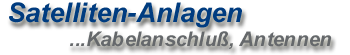 Satelliten-Anlagen